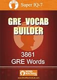 GRE Wordlist - 3861 GRE Words from GRE Vocab Builder Mind Machine