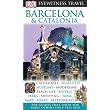 Barcelona & Catalonia (Eyewitness Travel Guides) ~ Roger Williams