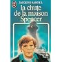 La chute de la maison Spencer de Jacques Sadoul