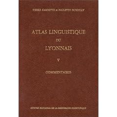 Atlas linguistique et ethnographique de la France Lyonnais, 5 : Commentaires et index