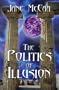 The Politics of Illusion