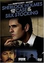 Sherlock Holmes and the Case of the Silk Stocking [DVD] [2004] [Region 1] [US Import] [NTSC]