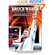 Bruce Weber: Through My Eyes An inside look at the man, the coach and the greatest season in Illini history. by Bruce Weber and Mark Tupper