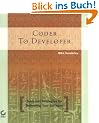Coder to Developer: Tools and Strategies for Delivering Your Software