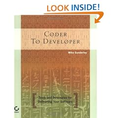 Coder to Developer: Tools and Strategies for Delivering Your Software