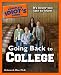 The Complete Idiot's Guide to Going Back to College