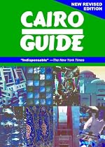 Cairo: The Practical Guide :New Revised Edition