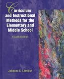 Curriculum and Instructional Methods for the Elementary and Middle School