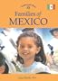 Families of Mexico (Families of the World)