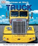 Truck (MACHINES AT WORK)