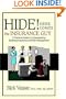 Hide! Here Comes The Insurance Guy: A Practical Guide to Understanding Business Insurance and Risk Management