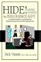 Hide! Here Comes the Insurance Guy: A Practical Guide to Understanding Business Insurance and Risk Management