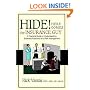 Hide! Here Comes The Insurance Guy: A Practical Guide to Understanding Business Insurance and Risk Management