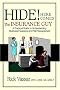 Hide! Here Comes The Insurance Guy: A Practical Guide to Understanding Business Insurance and Risk Management Hide! Here Comes The Insurance Guy: A Practical Guide to Understanding Business Insurance and Risk Management