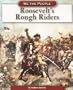 Roosevelt's Rough Riders (We the People: Industrial America series) (We the People (Compass Point Books Paperback))