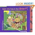 Look Who Lives in the Desert!: Bouncing and Pouncing, Hiding and Gliding, Sleeping and Creeping