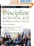 Discipline Survival Kit for the Secondary Teacher (J-B Ed: Survival Guides)
