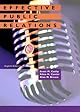 Effective Public Relations (9th Edition) (Effective Public Relations)