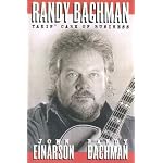 Randy Bachman: Takin' Care of Business book cover