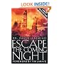 Escape The Coming Night