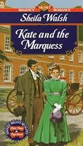 Kate and the Marquess (Signet Regency Romance)