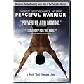 Peaceful Warrior