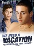 We Need a Vacation