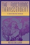 Functioning Transcendent
 Study in Analytical Psychology,
Ann Ulanov