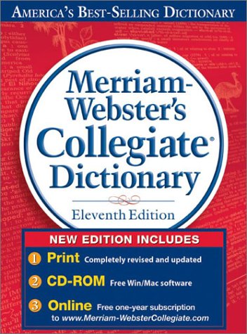 Merriam-Webster's Collegiate Dictionary (with CD-ROM) (Merriam Webster's Collegiate Dictionary)