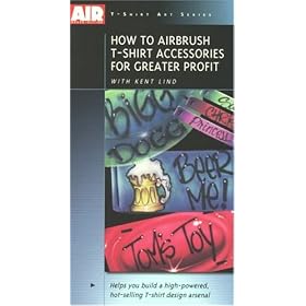 How to Airbrush T-Shirt Accessories for Greater Profit [VHS]