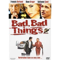 Bad, Bad Things