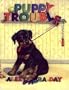 Puppy Trouble