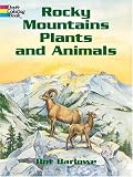 Rocky Mountains Plants & Animals Co (Dover Pictorial Archives)