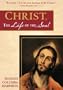 Christ, the Life of the Soul