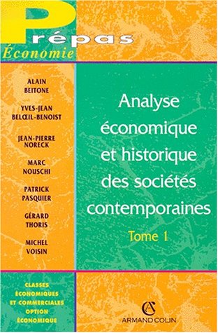 Analyse économique et historique des sociétés contemporaines