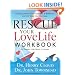 Rescue Your Love Life, Workbook