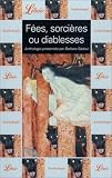 F�es, sorci�res ou diablesses