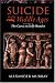 Suicide in the Middle Ages: The Curse on Self-murder v.2: The Curse on Self-murder Vol 2