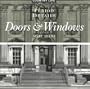 Doors & Windows: 100 Period Details from the Archives of Country Life