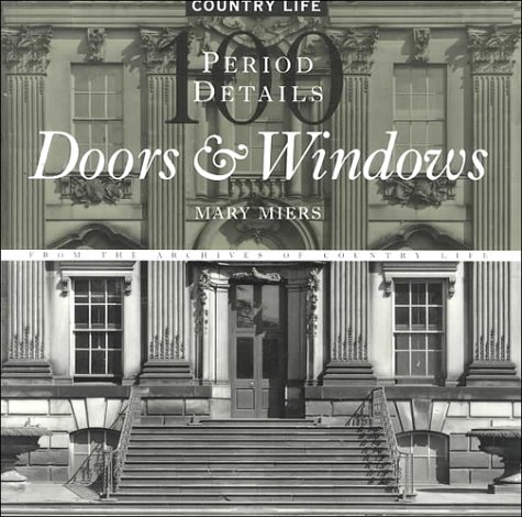 Doors and Windows (100 Period Details)