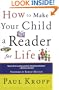 How to Make Your Child a Reader for Life