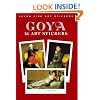 Goya: 16 Art Stickers (Dover Art Stickers)