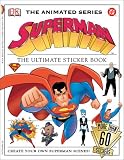 DC Animated Superman Sticker Book (Ultimate Sticker Books)