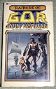 Raiders of GOR (The Chronicles of Counter-Earth, Volume 6)