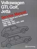 Volkswagen GTI Golf-Jetta Service Manual, 1985-1992
