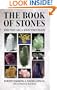 The Book of Stones: Who They Are & What They Teach