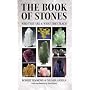 The Book of Stones: Who They Are and What They Teach