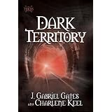 Dark Territory: The Tracks, Book One