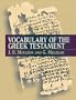 Vocabulary of the Greek Testament (Greek Edition)