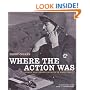 Where the Action Was: Women War Correspondents in World War II